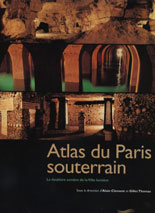 Atlas du Paris souterrain 
